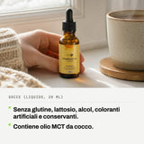 Gocce (liquido, 20 ml): Senza glutine, lattosio, alcol, coloranti artificiali e conservanti. Contiene olio MCT da cocco.