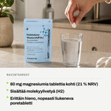 Ravintoarvot: 80 mg magnesiumia tablettia kohti (21 % NRV). Sisältää molekyylivetyä (H2). Erittäin hieno, nopeasti liukeneva poretabletti.